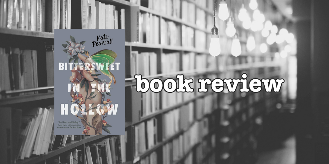 book review:  Bittersweet in the Hollow by Kate Pearsall